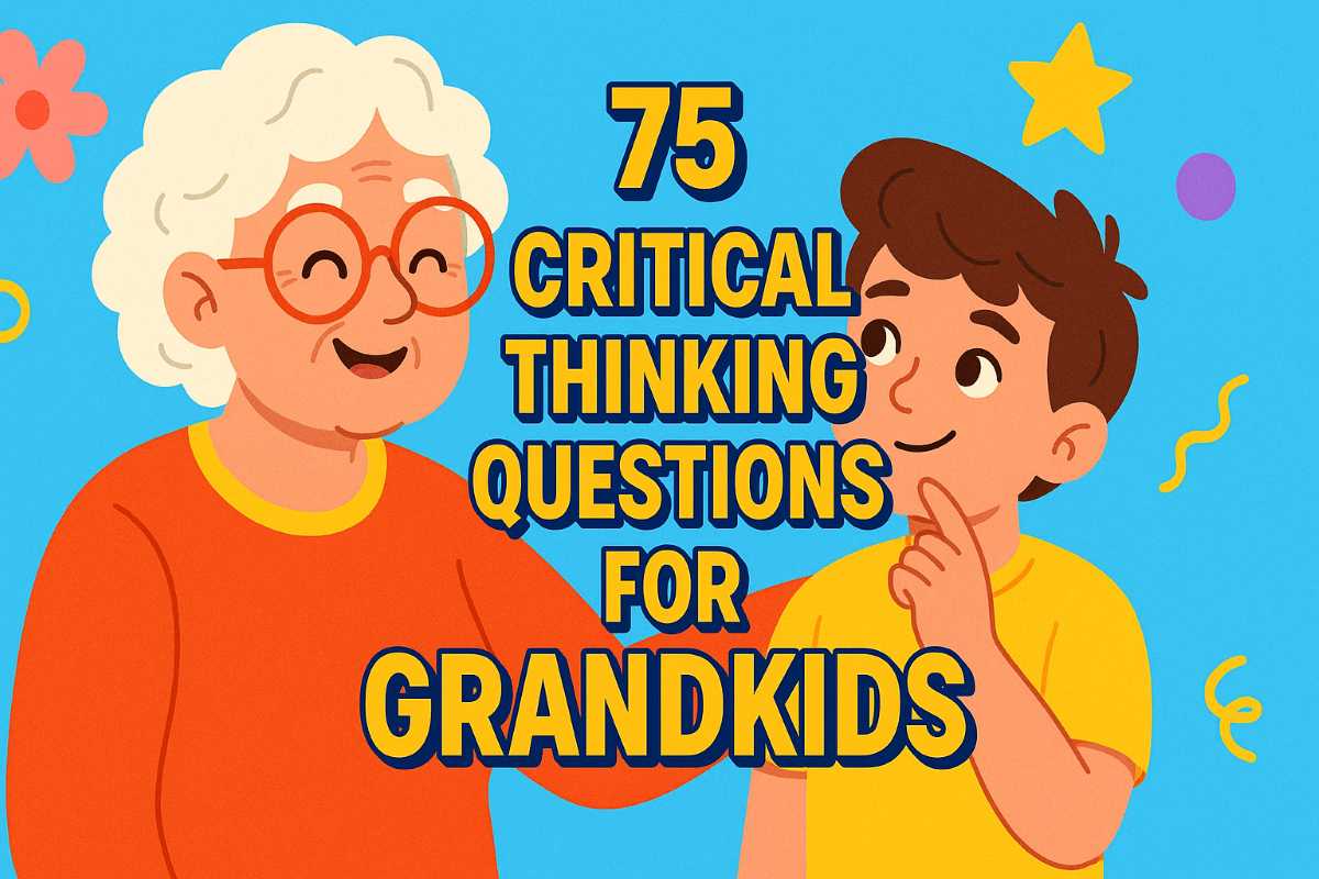 A colorful digital illustration of a smiling grandmother with white curly hair and round glasses, standing beside her curious grandson who is wearing a yellow shirt and holding his chin thoughtfully. The background is sky blue with playful decorative elements like stars, swirls, and flowers. In the center, bold yellow text with a shadow effect reads: “75 Critical Thinking Questions for Grandkids.”